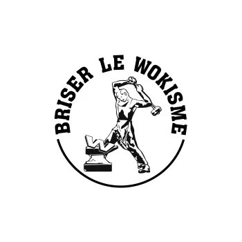 Tee-Shirt " Briser le Wokisme" Tee-Shirt " Briser le Wokisme"